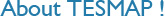 Welcome to Tesmap !